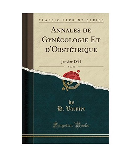 Annales gynécologie et - annales, de