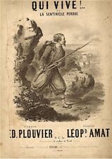 Partition ancienne - Plouvier / Amat - "Qui Vive!" - La Sentinelle Perdue- XIXe