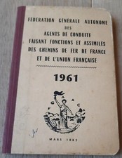 Cie CHEMIN DE FER SNCF  1961 TRAIN S  MÉMENTO CHEMINOT