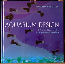 Aquarium Design - Matthew Christian - Eds. Nathan - 2001