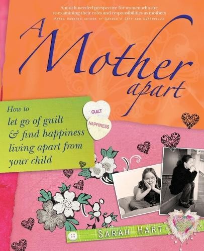 Sarah hart mother apart - mother,