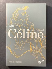 Louis Ferdinand CELINE ; Album