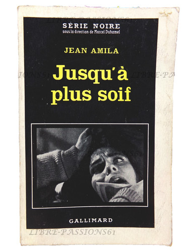 Série noire 713 - noire, jusqu'À