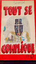 LIVRE BD : TOUT SE COMPLIQUE -