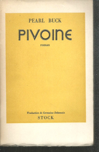 Pivoine pearl buck stock - pivoine.pearl, 1951