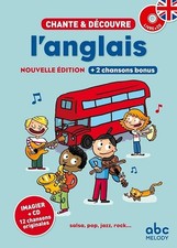 CHANTE ET DECOUVRE L'ANGLAIS