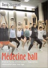 Le médecine-ball, René