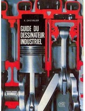 GUIDE DESSINATEUR INDUSTRIEL -