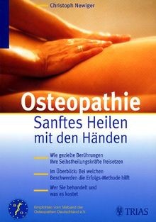 Osteopathie sanftes heilen - osteopathie,,