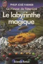 Le fleuve de l'éternité Tome