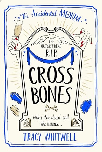 Tracy whitwell cross - cross, bones
