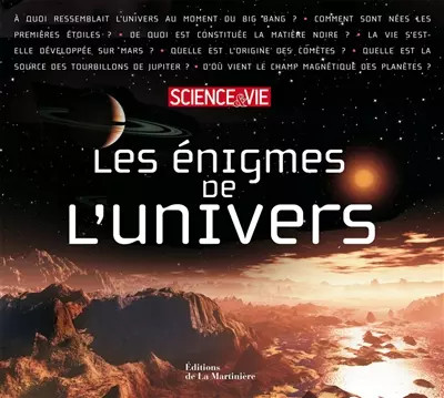 Les enigmes univers - les, l'univers