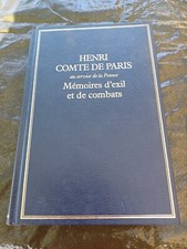 LES MEMOIRES D EXIL DU COMTE DE PARIS