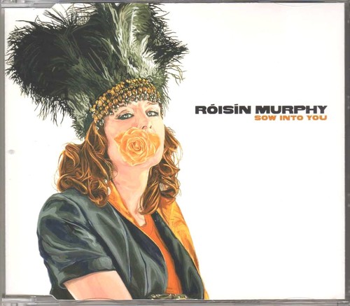 Róisín murphy sow into you - róisín,
