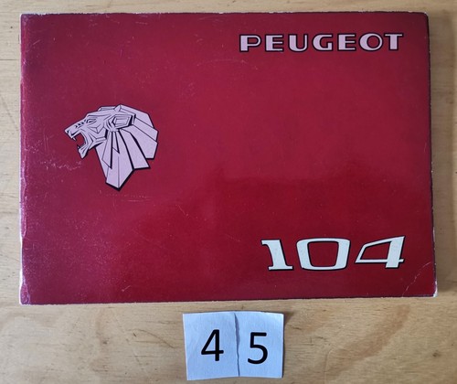 Peugeot 104 manuel utilisation - 104,