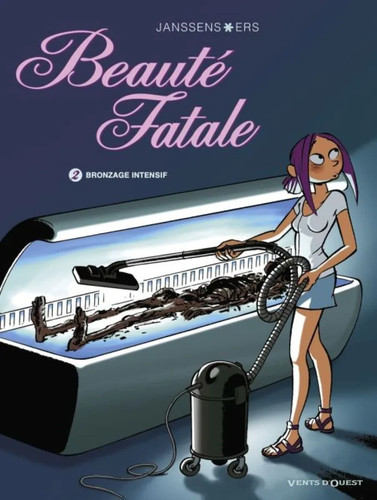 Beauté fatale tome - beauté, 2