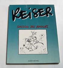 REISER . SAISON DES AMOURS . BD EO Souple ALBIN MICHEL