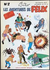 TILLIEUX Les Aventures de Felix tome 2 Éd. Deligne EO 1977 Excellent état