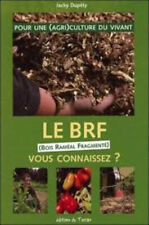 Le BRF (Bois Raméal