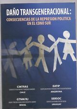 Dano transgenerational, Consecuencias de la represion politica en el cono sur