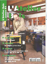 L'ATELIER DU BOIS N°83 RABO-DEGAU / ANGLES / INSTRUMENTS DE MESURE / RABOT