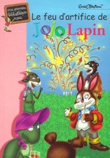 Le Feu d'artifice de Jojo Lapin - Blyton, Enid