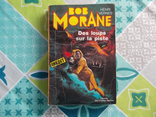 Bob morane des loups sur - ,