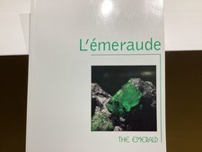 L'émeraude. The Emerald. Association Française de Gemmologie