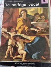 Le Solfège Vocal. Classe de 4ème. - R. CORNET / M. FLEURANT 1967 Musique,chant 