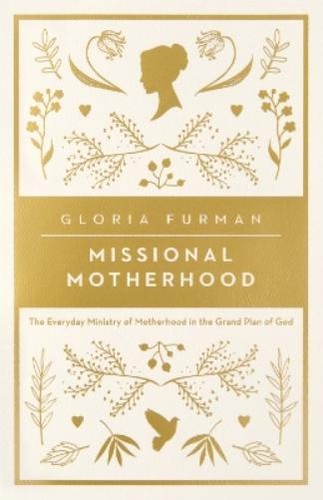 Gloria furman missional - gloria,