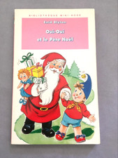 OUI-OUI ET LE PERE NOEL Enid Blyton Bibliothèque Rose 1996