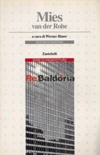 Mies Van Der Rohe Zanichelli Blaser Werner Architettura 