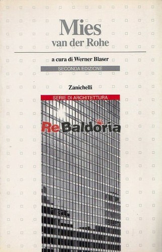 Mies van der rohe zanichelli - mies,