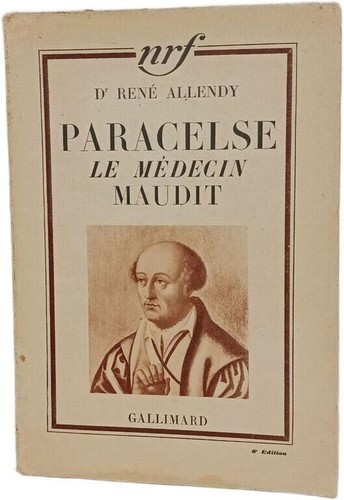 Paracelse médecin maudit - paracelse,