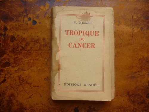 Tropique cancer henry - tropique, du