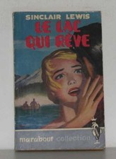 Le lac qui rêve | Lewis Sinclair | Etat correct