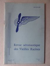 REVUE AERONAUTIQUE VIEILLES RACINES 7 1983 CROISIERE NOIRE JEANJEAN EJECTION AMD