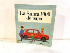 Ancien Livre LA SIMCA 1000 de