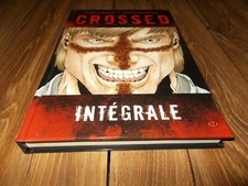 CROSSED INTEGRALE / PREMIERE EDITION / GARTH ENNIS / EDITIONS MILADY /