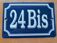 ancienne plaque émaillée  de maison rue n° 24 bis