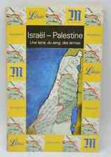 Israël-Palestine Un terre du sang des larmes - Le monde - 2002 - livre