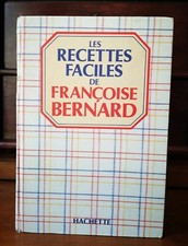 Vintage 1988 Les Recettes Faciles de Françoise BERNARD Hachette Livre Cuisine