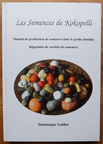 Les semences kokopelli - semences,