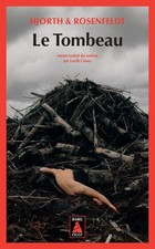 Le Tombeau - Hjorth et rosenfeldt