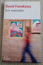 DAVID FOENKINOS LES SOUVENIRS ED GALLIMARD