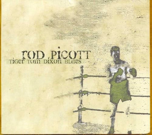 Rod picott tiger tom - picott, dixon's