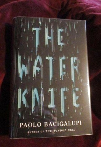 Paolo bacigalupi the water - -,
