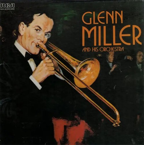 Glenn miller and - his, orchestra