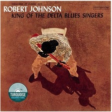 Vinyle - Robert Johnson - King Of The Delta Blues Singers (LP, Comp, RE, Tur) ne