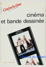 CinémAction Hors-série Cinéma et bande dessinée Collectif 1990